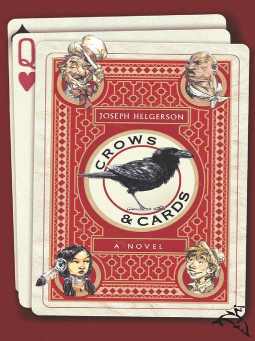 Title details for Crows and Cards by Joseph Helgerson - Available